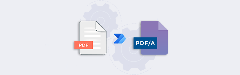 Create PDF/A compliant PDF using Power Automate and PDF4me